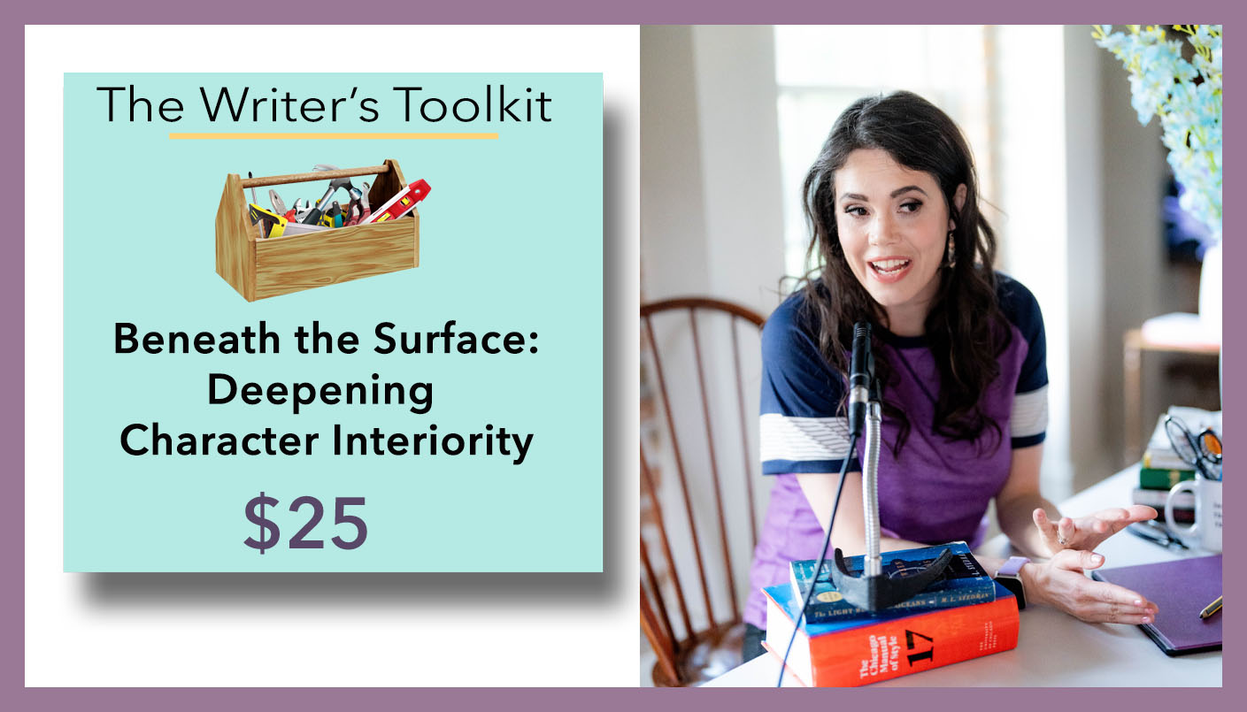 Beneath the Surface: Deepening Character Interiority ($25)